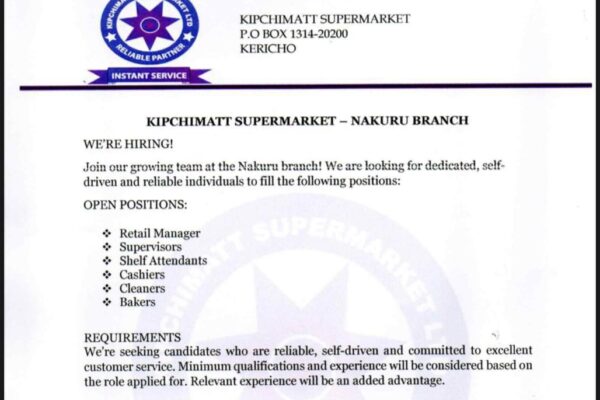 Job Openings at Kipchimatt Supermarket Nakuru – Apply Now!